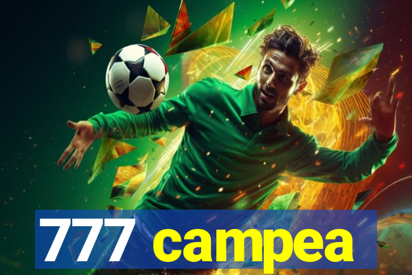 777 campea